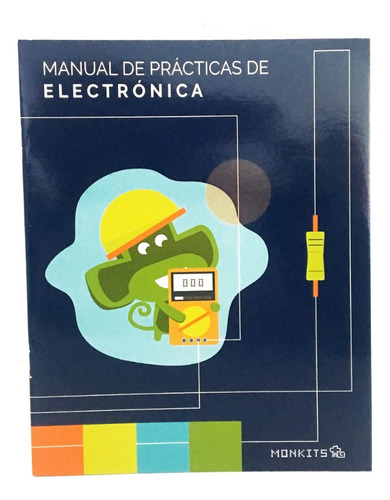 Manual De Prácticas De Electrónica Monkits Revista/libro