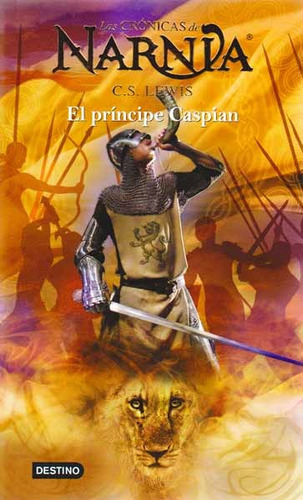 Imagen 1 de 2 de Las Crónicas De Narnia 4. El Príncipe Caspian