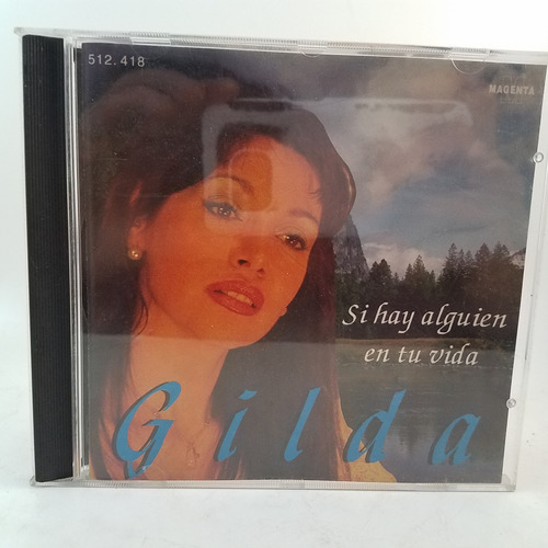 Gilda - Si Hay Alguien En Tu Vida - Cd - B+ 