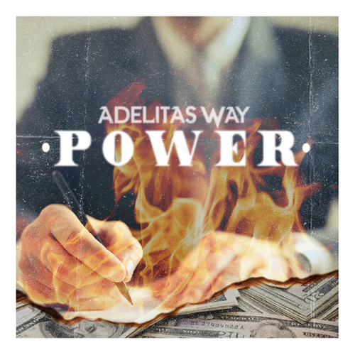 Adelitas Way Power Lp