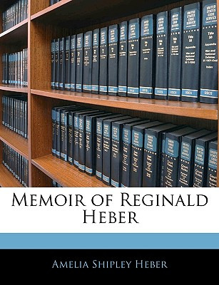 Libro Memoir Of Reginald Heber - Heber, Amelia Shipley