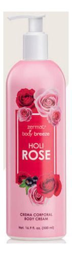 Crema Corporal Holi Rose Zermat 500 Ml