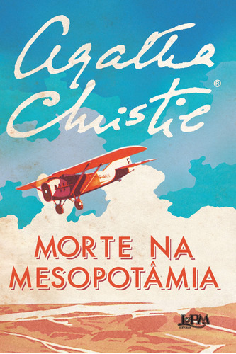 Morte na Mesopotâmia, de Christie, Agatha. Série Agatha Christie Editora Publibooks Livros e Papeis Ltda., capa mole em português, 2016