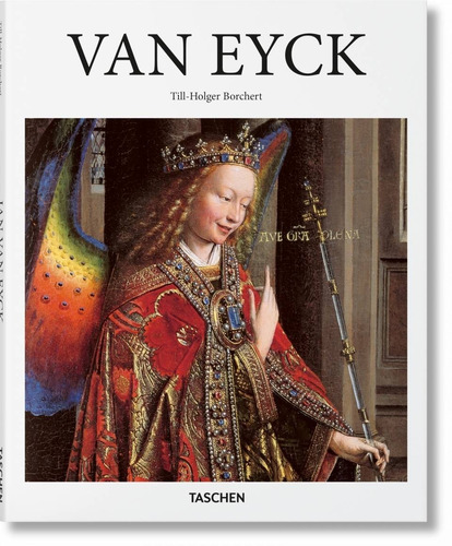 Van Eyck. Till Holger Borchert. Taschen