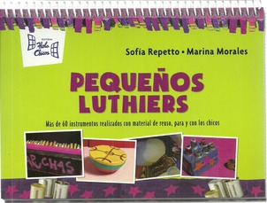 Pequeños Luthiers - Pequeños