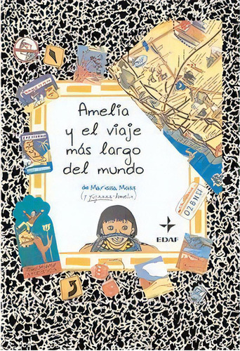 Amelia Y El Viaje Mãâ¡s Largo Del Mundo, De Moss, Marissa. Editorial Edaf, S.l., Tapa Dura En Español