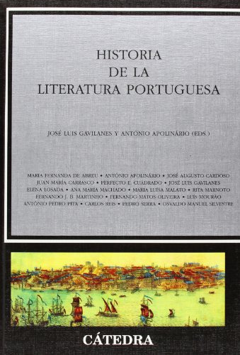 Historia De La Literatura Portuguesa, Gavilanes, Cátedra