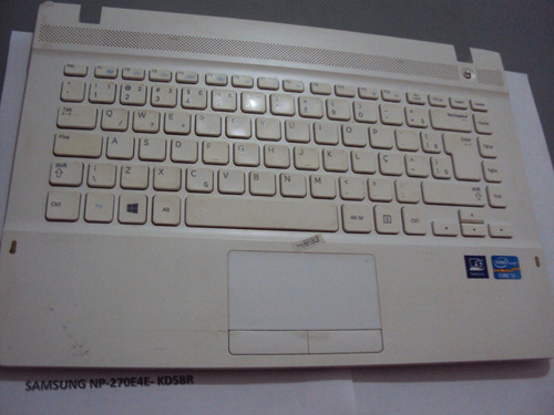 Notebook Samsung Np-270e4e-kd5br -venda De Partes E Peças