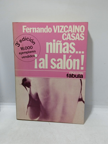 Niñas Al Salon - Fernando Vizcaíno Casas - Literatura - 1976