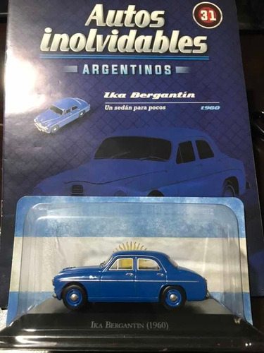 Auto Inolvidable Ika Bergantín