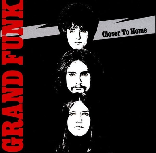 CD mais perto de casa - Grand Funk Railroad