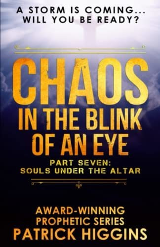 Book : Chaos In The Blink Of An Eye Part Seven - Higgins,..