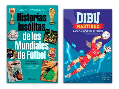 Dibu Martinez + Historias Insólitas De Los Mundiales De Fútb
