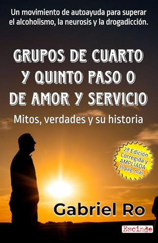 Libro : Grupos De Cuarto Y Quinto Paso O De Amor Y Servicio