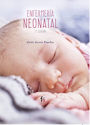 Enfermería Neonatal - 2ª Edición (enfermeria)