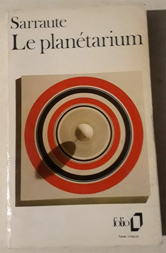 Nathalie Sarraute : Le Planétarium - Libro En Francés