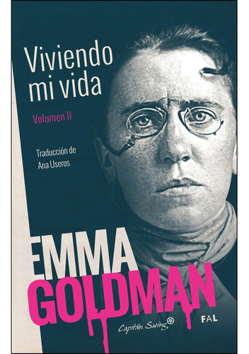 Viviendo Mi Vida. Volumen Ii - Emma Goldman