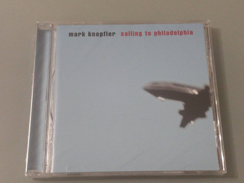 Mark Knopfler - Sailing To Philadelphia Cd Nuevo Imp Usa