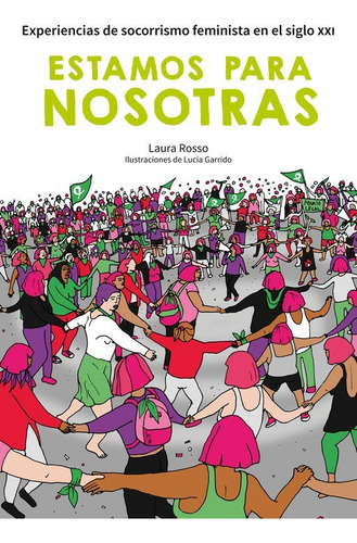 Estamos Para Nosotras - Laura Rosso