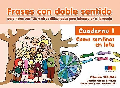 Frases Con Doble Sentido - Cuaderno 1 - Como Sardinas En Lat