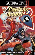 Comprar Capitão América 1ª Série Vol 11 - Guerra Secreta: Capitão América 1ª Série Vol 11 - Guerra Secreta, De Paul Renaud. Série 1, Vol. 11. Editora Panini, Capa Mole Em Português, 2018