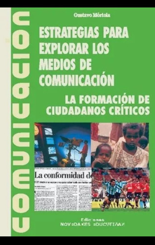 Estrategias Para Explorar Los Medios De Comunicación. 