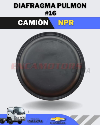 Diafragma Pulmon #16 Camion Npr