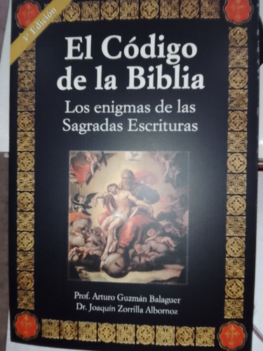 El Código De La Biblia Prof.balanger Y Albornoz Lea Nuevo