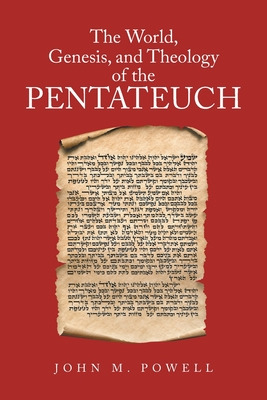 Libro The World, Genesis, And Theology Of The Pentateuch ...