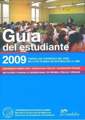 Libro - Guia Del Estudiante 2009 - Aa.vv., Autores Varios, 