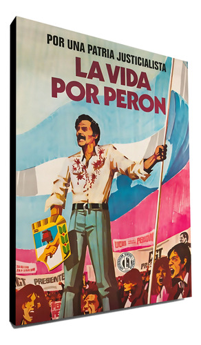 Cuadro Afiche Peron Patria Argentina 40x30 Cm