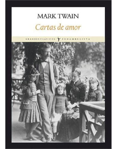 Cartas De Amor (twain) - Mark Twain