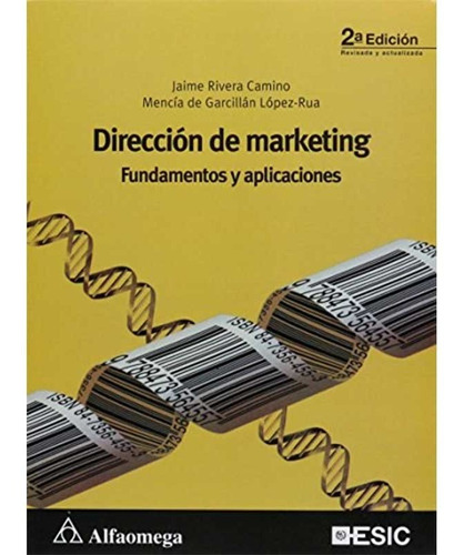 Libro Dirección De Marketing: Fundamentos Y Aplicaciones 2ed