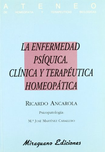 Libro La Enfermedad Psíquica Clínica Y Terapéutica Homeopáti