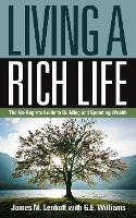 Libro Living A Rich Life : The No-regrets Guide To Buildi...