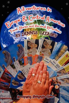 Libro Adventures In Europe And Central America - Dennis O...