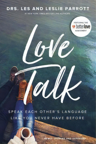 Love Talk : Speak Each Other's Language Like You Never Have Before, De Les Parrott. Editorial Zondervan, Tapa Blanda En Inglés