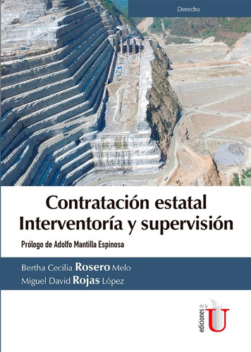 Contratación Estatal Interventoría / Ediciones De La U