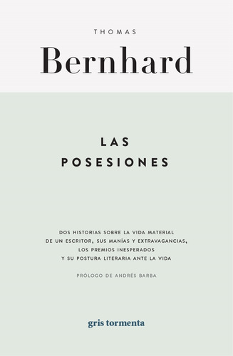 Las Posesiones - Thomas Bernhard