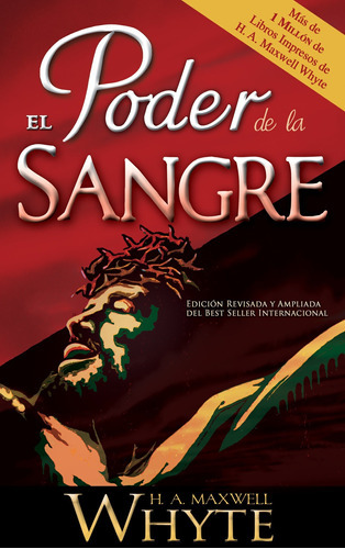 Poder De La Sangre, De H.a.maxwell White. Editorial Whh, Tapa Blanda En Español, 2010