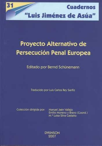 Libro Proyecto Alternativo De Persecución Penal Europea