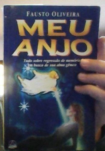 Livro Meu Anjo Fausto Oliveira