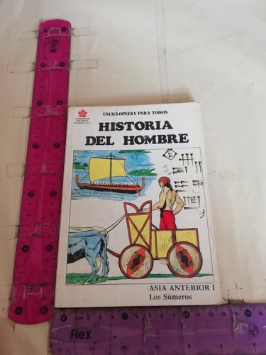 Historia Del Hombre Hacia Anterior1 Los Sumeros Televisa