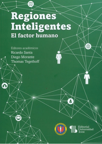 Regiones Inteligentes: El Factor Humano, De Ricardo Santa | Diego Morante | Thomas Tegethoff. Editorial U. Icesi, Tapa Blanda, Edición 2020 En Español