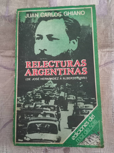 Relecturas Argentinas Juan Carlos Ghiano