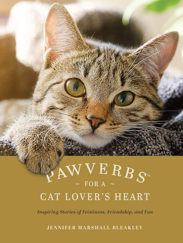 Libro: Pawverbs Un Corazón Amante Gatos: Historias