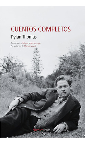 Cuentos Completos - Dylan Thomas