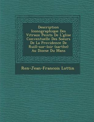 Libro Description Iconographique Des Vitraux Peints De L'...