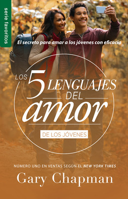 Libro Los 5 Lenguajes Del Amor Para Jã³venes (revisado) -...