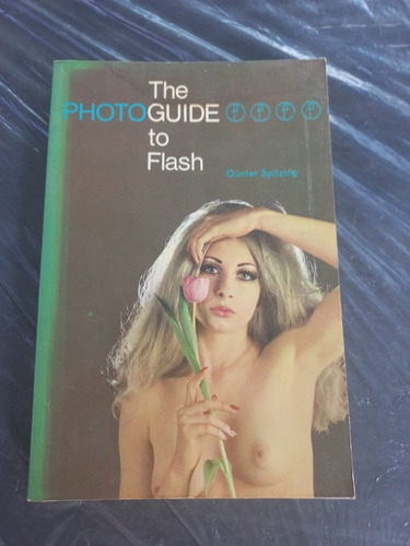 Livro - The Photoguide To Flash - Gunter Spitizing